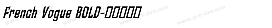 French Vogue BOLD字体转换